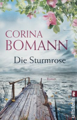 Die Sturmrose : Roman /