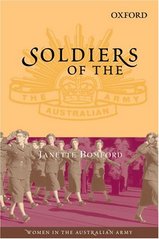 Soldiers of the queen. : Women in the Australian army. /