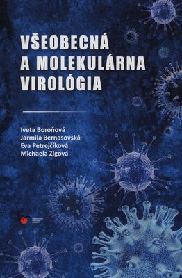 Všeobecná a molekulárna virológia /