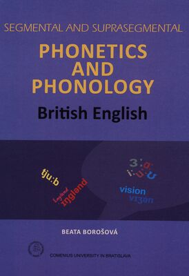 Segmental and suprasegmental phonetics and phonology : British English /