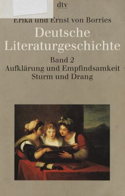 Deutsche Literaturgeschichte. Band 2, Aufklärung und Empfindsamkeit, Sturm und Drang /