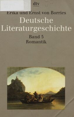 Deutsche Literaturgeschichte. Band 5, Romantik /