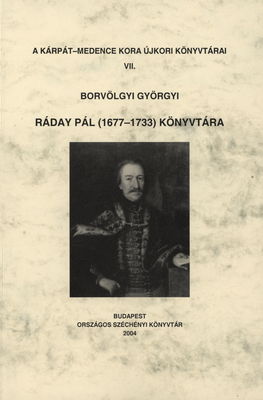 Ráday Pál (1677-1733) könyvtára /