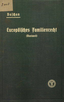 Europäisches Familienrecht (Ausland) nebst zwischenstaatlichen Abkommen : Handbuch /