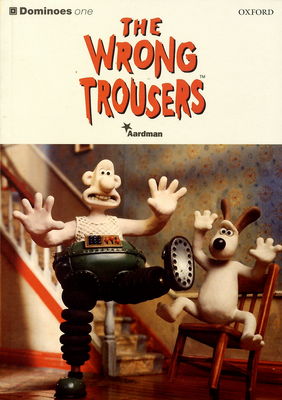 The wrong trousers /