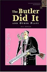 The butler did it : and other plays /
