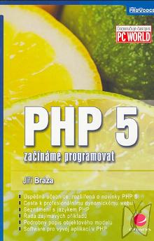 PHP 5 : začínáme programovat /