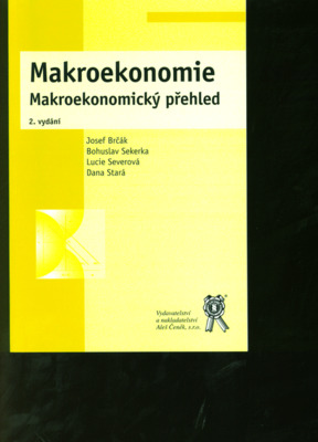 Makroekonomie : makroekonomický přehled /