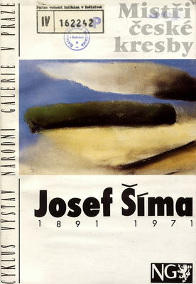 Josef Šíma 1891-1971 : [katalog výstavy] /