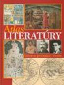 Atlas literatúry : [literárne prechádzky svetom] /