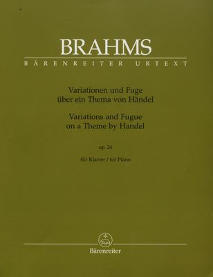 Variationen und Fuge über ein Thema von Händel für Klavier : op. 24 : Urtext /