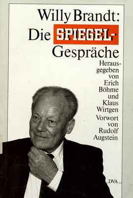 Die Spiegel-Gespräche 1959-1992 /