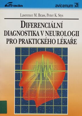 Diferenciální diagnostika v neurologii pro praktického lékaře /
