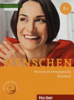 Menschen : B1 : Kursbuch : Deutsch als Fremdsprache /