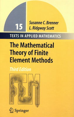 The mathematical theory of finite element methods /