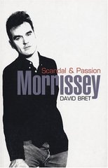 Morrisey : scandal & passion /