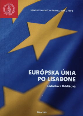 Európska únia po Lisabone /