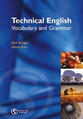 Technical English : vocabulary and grammar /