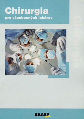 Chirurgia pre všeobecných praktických lekárov /