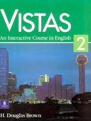 Vistas : an interactive course in English. 2 /