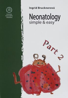 Neonatology : simple & easy. Part 2 /