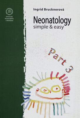Neonatology : simple & easy. Part 3 /