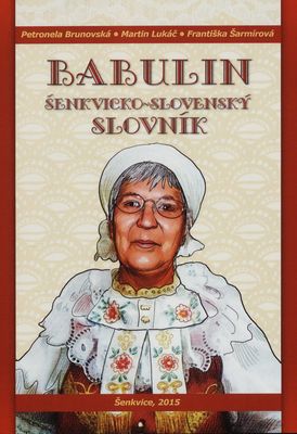 Babulin šenkvicko-slovenský slovník /