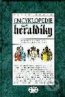 Encyklopedie heraldiky : [světská a církevní titulatura a reálie] /