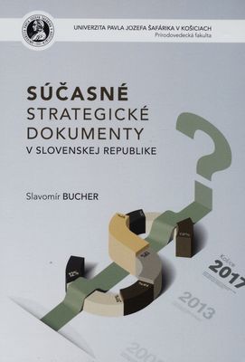 Súčasné strategické dokumenty v Slovenskej republike /