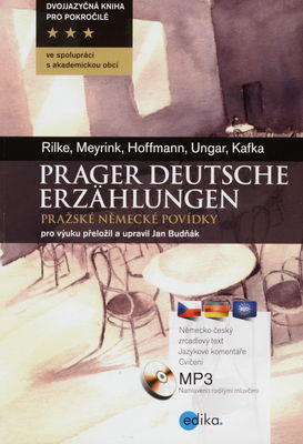 Prager deutsche Erzählungen = Pražské německé povídky /
