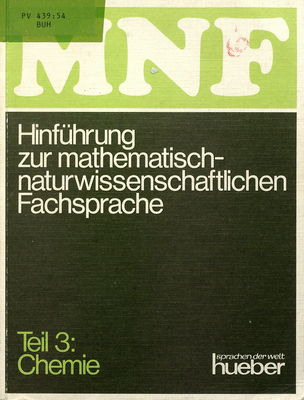 MNF ; : Hinführung zur mathematisch-naturwissenschaftlichen Fachsprache. Teil 3, Chemie /