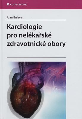 Kardiologie pro nelékařské zdravotnické obory /
