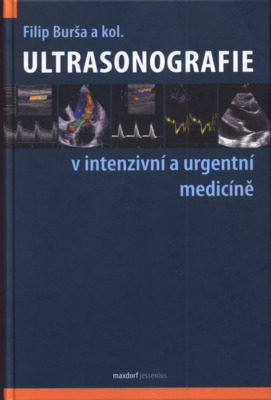 Ultrasonografie v intenzivní a urgentní medicíně /