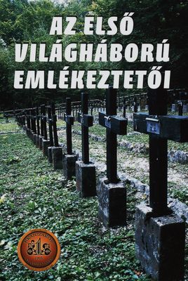 Az első világháború emlékeztetői. Második rész, Szinna és Sztropkó járásokl temetői: Hadisírok a Felvidéken /