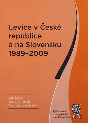 Levice v České republice a na Slovensku 1989-2009 /