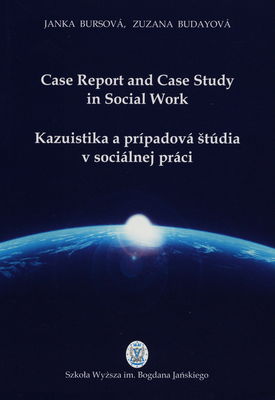 Case report and case study in social work /