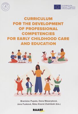 Curriculum for the development of the professional competencies for early childhood care and education /