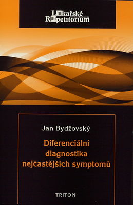 Diferenciální diagnostika nejčastějších symptomů /