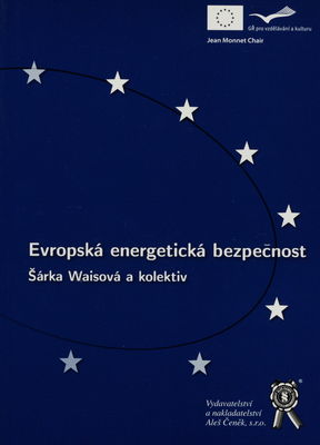 Evropská energetická bezpečnost /