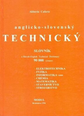Anglicko-slovenský technický slovník. /