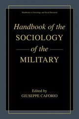 Handbook of the sociology of the military. /