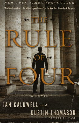 The rule of four : a novel /
