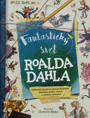 Fantastický svet Roalda Dahla /