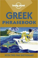 Greek phrasebook : [with two-way dictionary] /