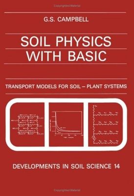 Soil physics with Basic. : Transport models for soil - plant systems. /