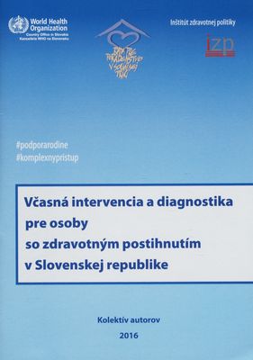 Včasná intervencia a diagnostika pre osoby so zdravotným postihnutím v Slovenskej republike /