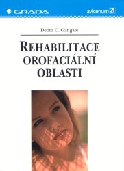 Rehabilitace orofaciální oblasti /