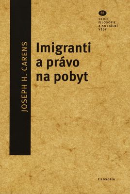 Imigranti a právo na pobyt /