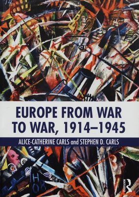 Europe from war to war, 1914-1945 /