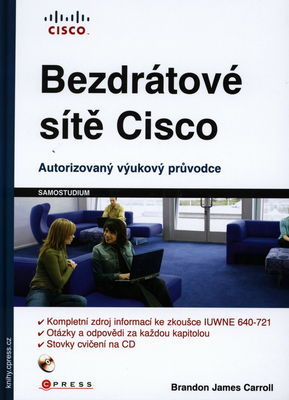 Bezdrátové sítě Cisco : autorizovaný výukový průvodce /